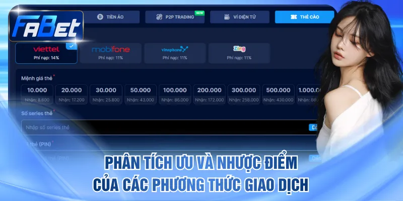 Phân tích ưu và nhược điểm của các phương thức giao dịch